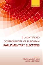 (Un)intended Consequences of EU Parliamentary Elections