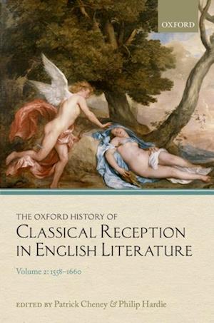 Oxford History of Classical Reception in English Literature