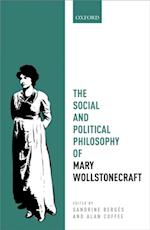 Social and Political Philosophy of Mary Wollstonecraft