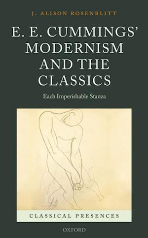 E. E. Cummings' Modernism and the Classics