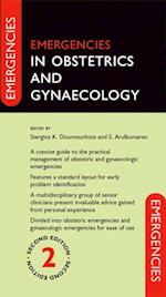 Emergencies in Obstetrics and Gynaecology