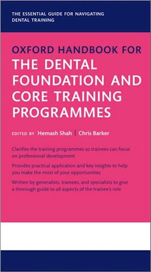 Oxford Handbook for the Dental Foundation and Core Training Programmes