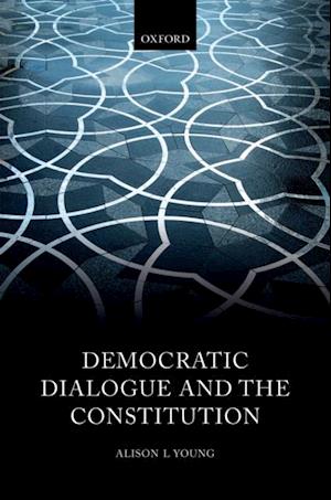 Democratic Dialogue and the Constitution