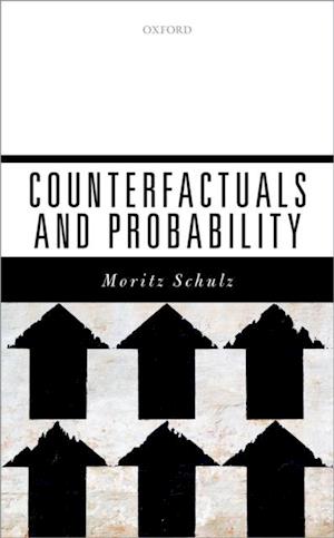 Counterfactuals and Probability