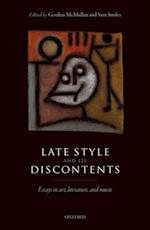 Late Style and its Discontents