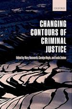 Changing Contours of Criminal Justice