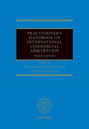 Practitioner's Handbook on International Commercial Arbitration