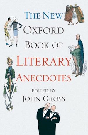 New Oxford Book of Literary Anecdotes