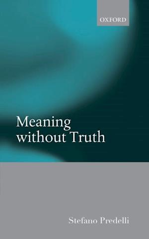 Meaning without Truth