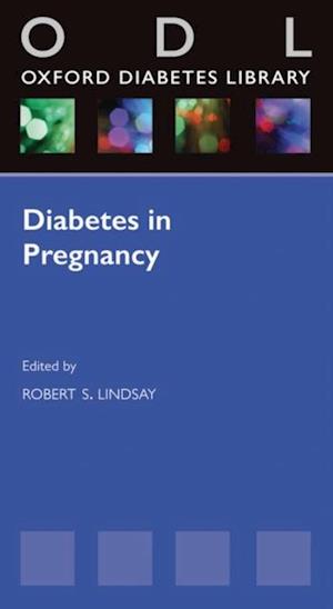 Diabetes in Pregnancy