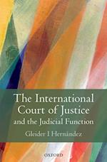 International Court of Justice and the Judicial Function