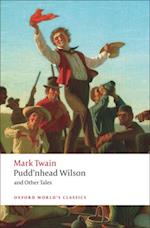 Pudd'nhead Wilson and Other Tales