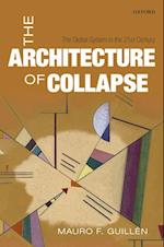 Architecture of Collapse