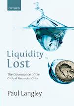 Liquidity Lost
