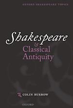 Shakespeare and Classical Antiquity