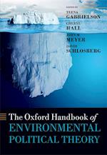 Oxford Handbook of Environmental Political Theory