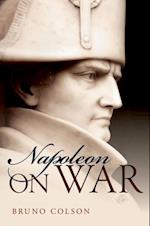 Napoleon: On War