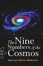 Nine Numbers of the Cosmos