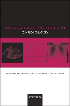 Oxford Case Histories in Cardiology