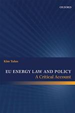 EU Energy Law and Policy