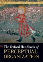 Oxford Handbook of Perceptual Organization