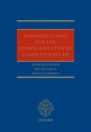 Damages Claims for the Infringement of EU Competition Law