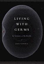 Living with Germs