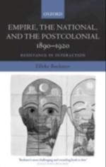 Empire, the National, and the Postcolonial, 1890-1920