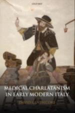 Medical Charlatanism in Early Modern Italy