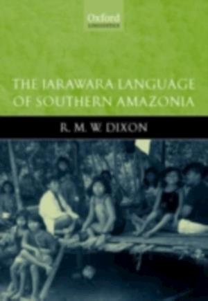 Jarawara Language of Southern Amazonia