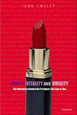 Vanity, Vitality, and Virility