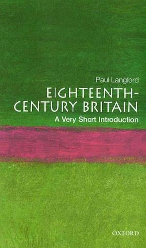 Eighteenth-Century Britain: A Very Short Introduction