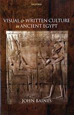 Visual and Written Culture in Ancient Egypt