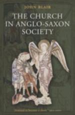 Church in Anglo-Saxon Society