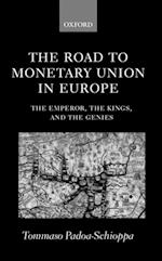 Road to Monetary Union in Europe
