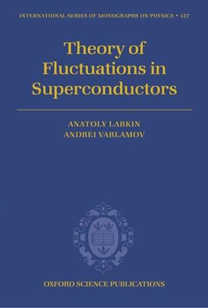 Theory of Fluctuations in Superconductors