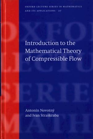 Introduction to the Mathematical Theory of Compressible Flow