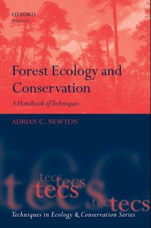 Forest Ecology and Conservation