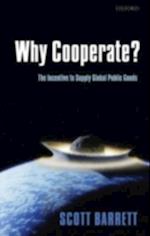Why Cooperate?