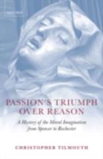 Passion's Triumph over Reason