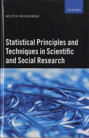 Statistical Principles and Techniques in Scientific and Social Research