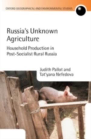 Russia's Unknown Agriculture