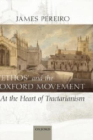 'Ethos' and the Oxford Movement