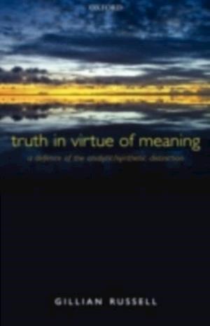 Truth in Virtue of Meaning