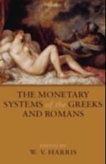 Monetary Systems of the Greeks and Romans