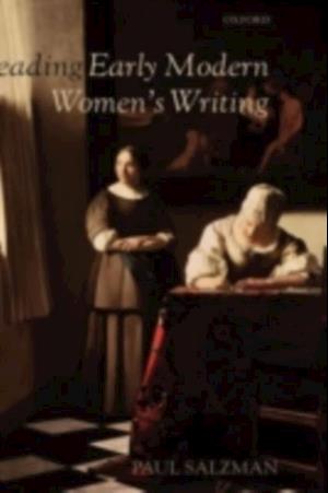 Reading Early Modern Women's Writing