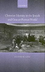 Christian Identity in the Jewish and Graeco-Roman World