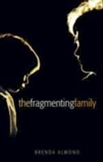 Fragmenting Family