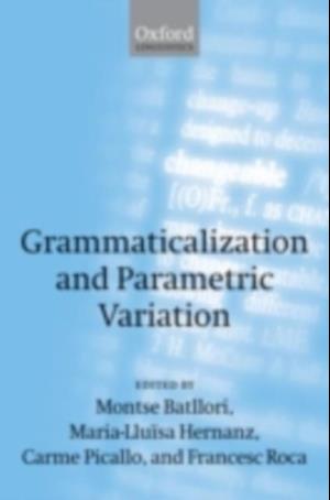 Grammaticalization and Parametric Variation