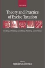 Theory and Practice of Excise Taxation